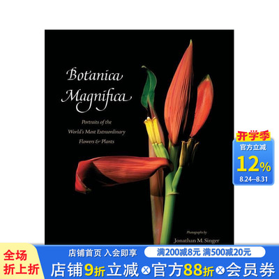【预售】宏伟植物志：世界奇异花卉肖像 Botanica Magnifica 原版英文摄影作品集自然景观 正版进口书