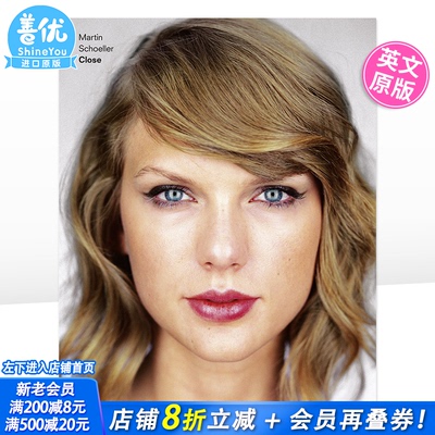 【现货】马丁·舍勒：名人肖像 Martin Schoeller: Close 英文摄影原版图书进口书籍 Martin Schoeller 泰勒·斯威夫特封面 霉霉