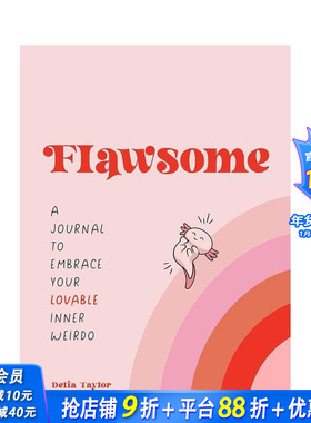 【预售】一本拥抱你可爱的内心怪人的日记Flawsome: A Journal to Embrace Your Lovable Inner Weirdo 原版英文正版进口图书