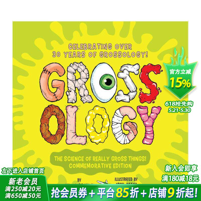 【预售】恶心学：超恶心事物的科学（30周年纪念版） Grossology:The Science of Really Gross 英文儿童趣味科普绘本 进口童书
