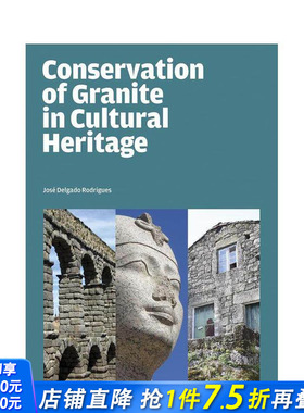 【现货】文化遗产中花岗岩的保护 Conservation of Granite in Cultural Heritage 原版英文艺术画册画集 正版进口书