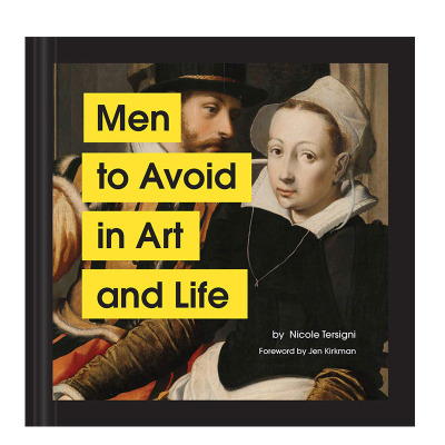 【现货】艺术与生活中需要避开的男人 Men to Avoid in Art and Life 幽默艺术 治愈解忧 直男癌爱说教 英文原版