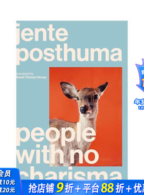 【预售】【国际布克奖获奖作家Jente Posthuma】缺乏魅力的人 原版英文文学小说 黑色幽默 家庭创伤 正版进口书