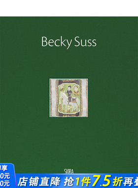【预售】英文原版 贝基·苏斯 Becky Suss 艺术正版进口图书画册