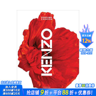 设计 进口书 高田贤三 Fashion 原版 Perfume KENZO：香氛之魂 Kenzo 正版 英文时尚 预售