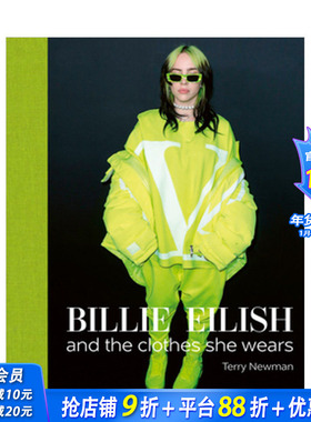 【现货】比莉·艾利什：穿着时尚 碧梨 Billie Eilish : And the Clothes She Wears 原版英文摄影商业 正版进口书籍 善优图书