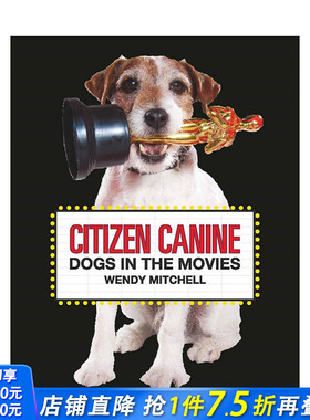【现货】Citizen Canine 公民犬:电影里的狗狗 英文原版 电影与宠物