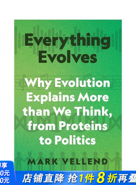 【预售】万物进化论：从蛋白质到政治的演化科学全景 Everything Evolves 原版英文社会科学 正版进口书