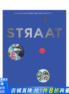 【预售】STRAAT - 街头艺术和涂鸦博物馆 STRAAT – museum for street art and graffiti 原版英文艺术画册画集 正版进口书