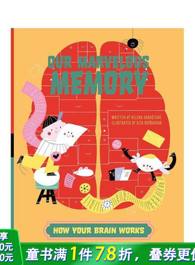 【预售】我们奇妙的记忆 【How Your Brain Works】Our Marvelous Memory 英文儿童插画科普绘本 进口童书