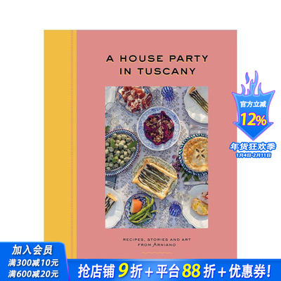 【现货】托斯卡纳家庭派对 A House Party in Tuscany 英文生活 原版正版进口图书书籍