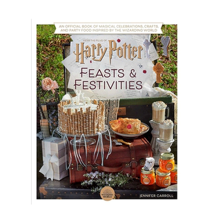 【现货】英文原版 【哈利·波特】Festivities and Feasts 节日和庆典活动  Harry Potter主题活动派对策划指南 英语儿童进口绘本