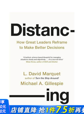 【预售】疏离：伟大领导者如何重塑思维，做出更佳决策 Distancing 原版英文生活综合 自我 空间 时间 摆脱设限模式 正版进口书