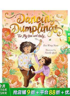 【预售】幸运饺子 Dancing Dumplings for My One and Only 英文儿童插画故事绘本 进口童书