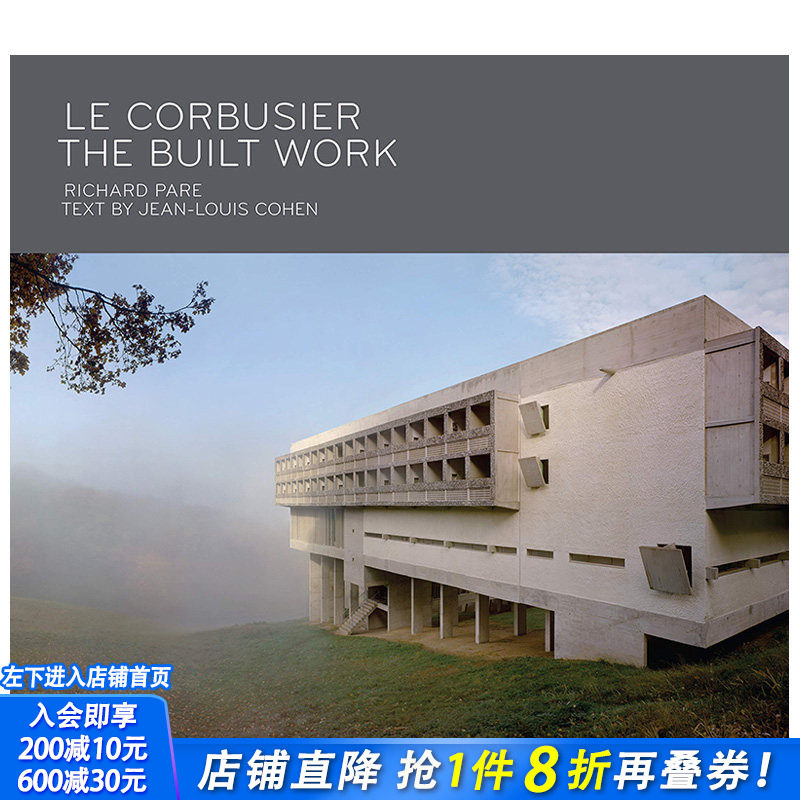 【预售】英文原版 勒·柯布西耶：建筑项目作品 Le Corbusier: The Built Work 建筑设计 正版进口图书画册 善优图书