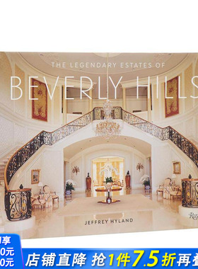 【预售】比弗利山庄传奇庄园 The Legendary Estates of Beverly Hills 原版英文园林景观 正版进口书