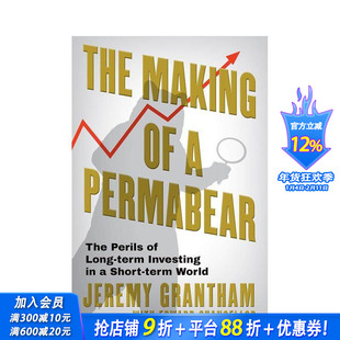 【预售】做空者的炼成：在短期思维盛行的世界中进行长期投资的风险 The Making of a Permabear 原版英文商业行销 正版进口书