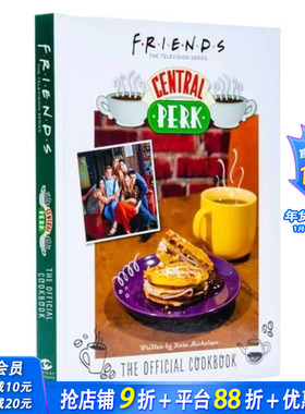 【现货】老友记 Friends系列食谱 Friends Cookbook Central Perk 咖啡馆 官方烹饪食谱书 *50种食谱 全彩摄影 进口书 英文