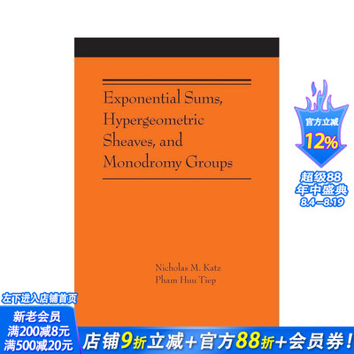 【预售】指数和、超几何队列和单元群 Exponential Sums， Hypergeometric Sheaves，原版英文社会科学 正版进口书