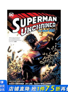 【预售】超人被解放：豪华版（新版） Superman Unchained: The Deluxe Edition (New Edition) 原版英文漫画书 正版进口书籍