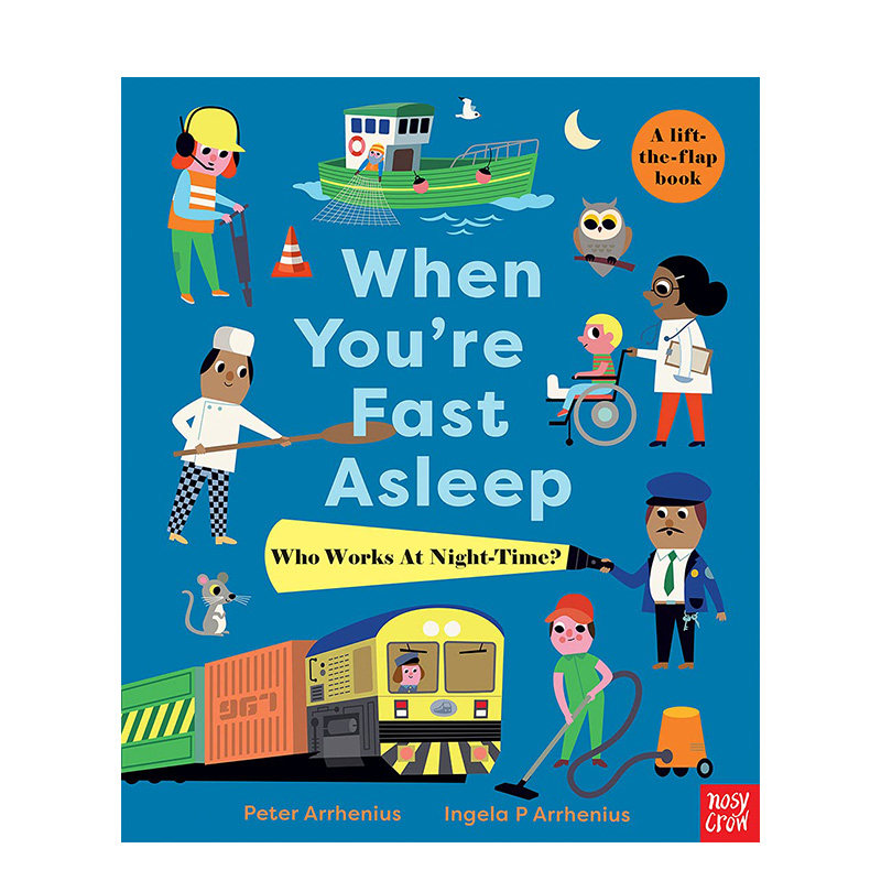 【现货】When You’re Fast Asleep，当你睡着的时候谁还在工作？ 英文儿童绘本 3-6岁 职业科普认知  进口书图片