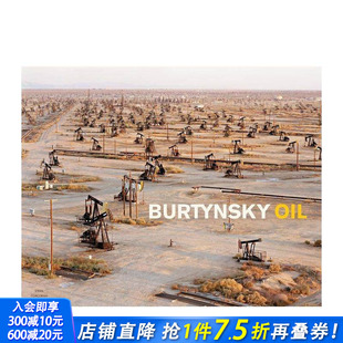 石油 Edward 英文摄影画集正版 预售 进口书 摄影师专辑 爱德华·伯汀斯基 Oil Burtynsky