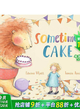 【现货】吃蛋糕的理由 Sometimes Cake 英文儿童插画故事绘本 进口童书