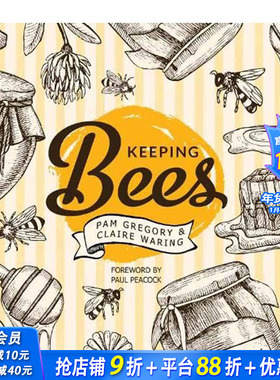 【现货】 Keeping Bees，养蜂 英文原版图书籍进口正版 Pam Gregory|Claire Waring|Paul Peacock 生活综合