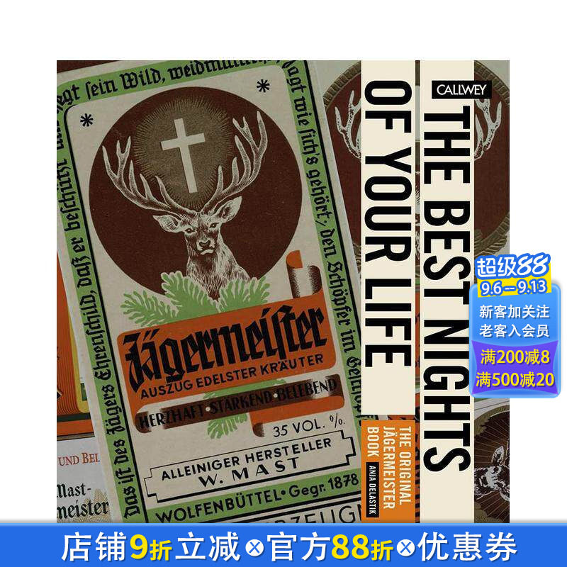 【预售】人生中* 美好的夜晚：野格力娇酒的故事 The Best Nights of Your Life 原版英文餐饮生活美食 正版进口书