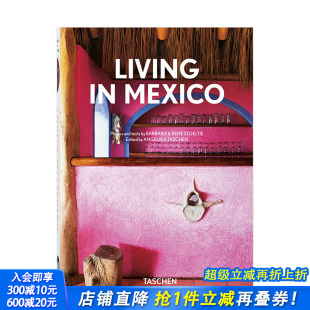 Mexico 进口画册 Taschen40周年纪念版 英文原版 设计画册 美洲住宅建筑风格 Living 生活在墨西哥 现货
