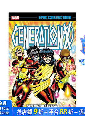 【预售】X 世代史诗合集：家族生意 Generation X Epic Collection: Family Business 原版英文漫画书 正版进口书