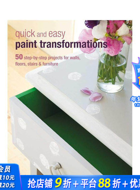 【现货】Quick and Easy Paint Transformations 快速简单的着色转换 家居涂装英文原版图书