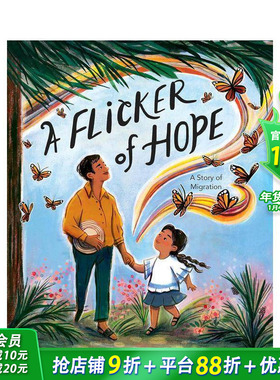 【现货】一线希望：移民的故事 A Flicker of Hope: A Story of Migration 英文儿童插画故事绘本 进口童书
