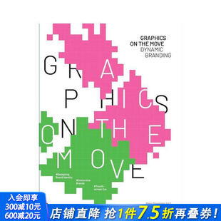 Dynamic 预售 the Branding 正版 Graphics 英文字体图案标志设计 动态平面设计：品牌动效思维与实践 进口书 原版 Move