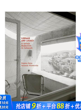 【预售】谱系与遗产：卡达克斯的某种现代主义 Lineage and Legacy 原版英文建筑设计 正版进口书