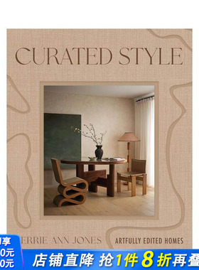 【现货】策划你的室内风格 Curated Style Artfully Edited Homes With Soul 原版英文室内设计装饰 正版进口书