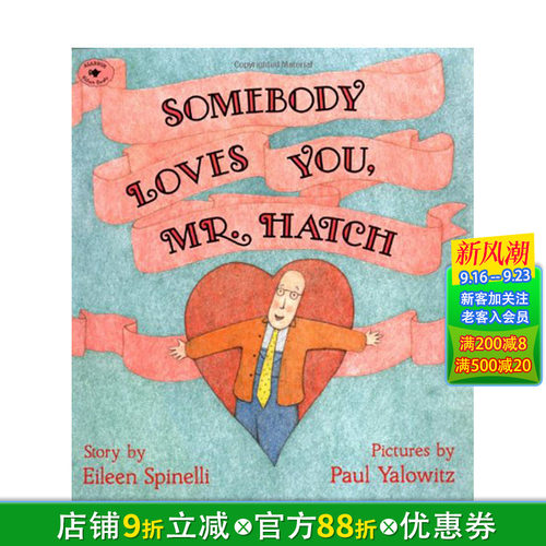 【预售】英文原版 Somebody Loves You Mr Hatch 有人爱你哈奇先生 艺术插画 爱与关怀 英语儿童进口绘本 善优童书