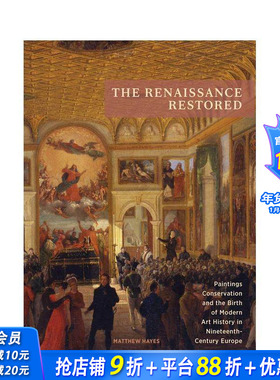 【预售】文艺复兴艺术作品修复 The Renaissance Restored 原版英文艺术画册画集 正版进口书