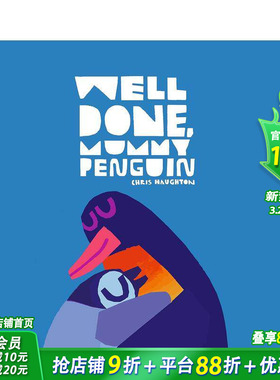 【现货】英语原版 做得好,企鹅妈妈Well Done, Mummy Penguin  英文儿童精装艺术插画绘本 3-6岁 进口图书 善优童书