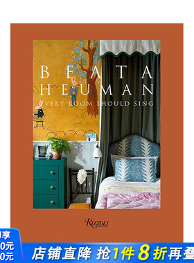 【现货】室内设计师Beata Heuman贝娅塔·休曼 Every Room Should Sing每个房间都在歌唱 英文室内设计装修装潢色彩指南进口书