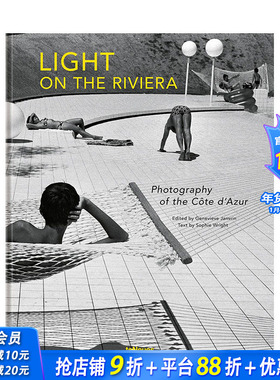 【现货】里维埃拉的光：蔚蓝海岸的摄影 Light on the Riviera: Photography of the Cote d’Azur英文摄影正版进口书