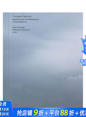 【现货】特遣队 ：探究大气层的出现 Contingent Agencies Inquiring Into The Emergence Of Atmosphe 英文艺术画册 正版进口书