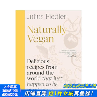 Naturally Vegan 原版 正版 纯素生活美学 英文餐饮生活美食 进口书 预售