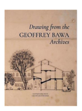 【现货】英文原版 斯里兰卡建筑大师:杰弗里·巴瓦建筑作品集 Drawing from the Geoffrey Bawa Archives 建筑设计 进口图书