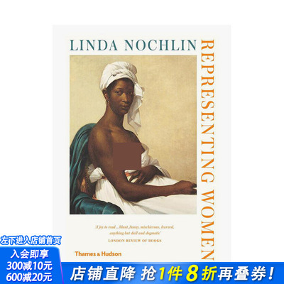 【现货】Representing Women 代表女性 19-20世纪的女性肖像画作