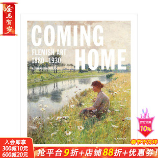 【现货】Coming Home 弗兰德艺术Flemish Art 1880-1930 尼德兰佛兰芒