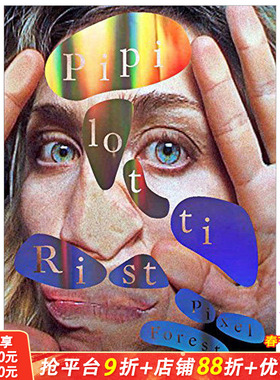 【预售】Pipilotti Rist: Pixel Forest，皮皮洛蒂·瑞斯特：像素森林 英文原版艺术图书