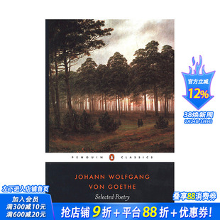 【预售】歌德诗选英文传记 Selected Poetry of Johann Wolfgang von Goethe (Penguin Classics)， 正版进口书籍 善优图书