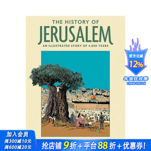【现货】耶路撒冷的历史 四千年的插图故事The History of Jerusalem:An Illustrated Story of 4000Years英文文学小说正版进口书