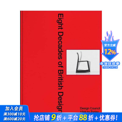 【预售】英国设计八十年 ：设计委员会： 1944年至今 Eight Decades of British Design : Design Council英文设计正版进口书